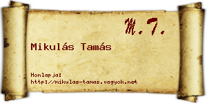 Mikulás Tamás névjegykártya